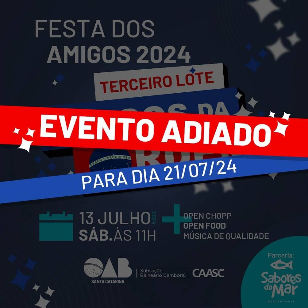 Festa Dos Amigos Adiada