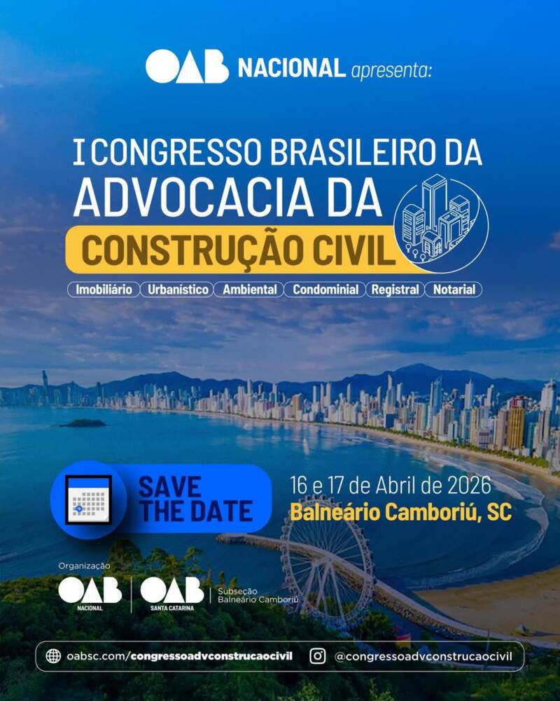 1º Congresso Brasileiro Da Advocacia Da Construção Civil
